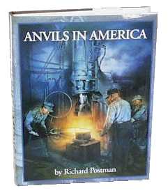 Anvils in America by Richard Postman